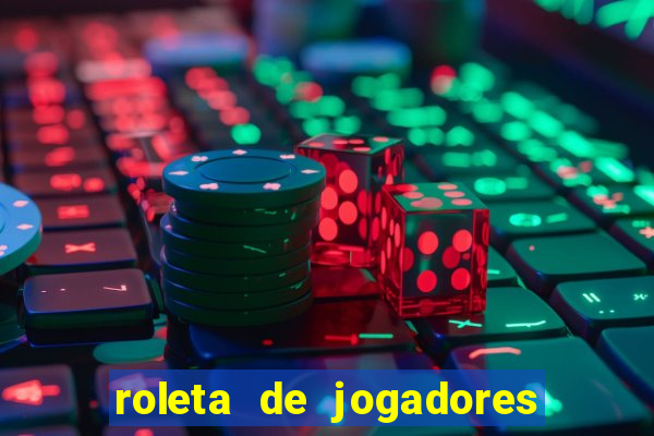 roleta de jogadores do fifa 23 roleta